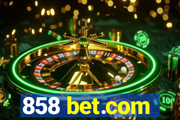 858 bet.com